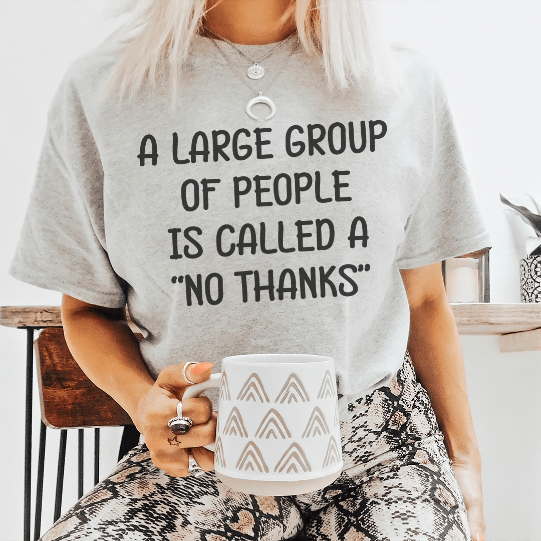 A Large Group Of People Tee-0