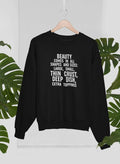 Beauty Comes in All Shapes and Sizes Sweat Shirt-0