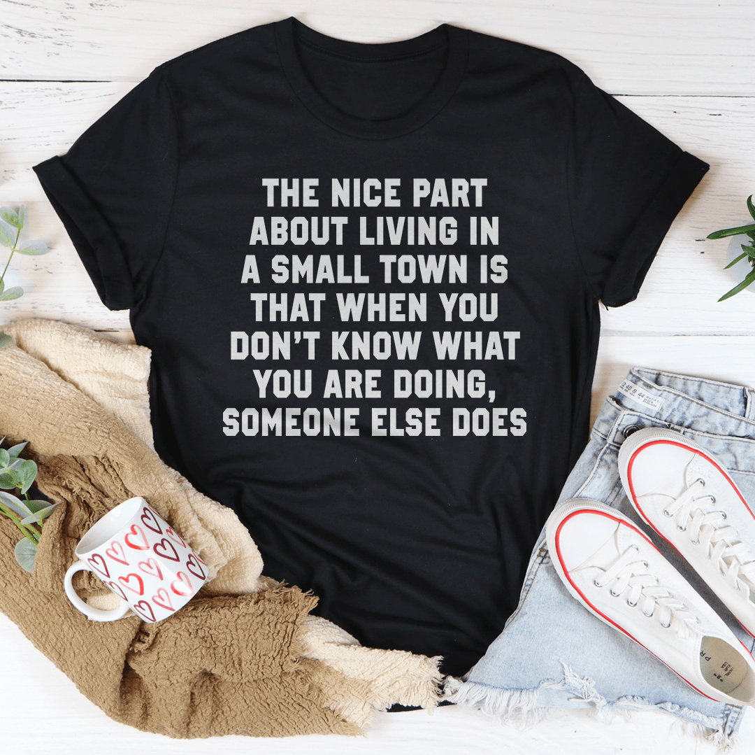 Living In A Small Town Tee-1