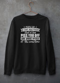 People Say I Can't Multitask Sweat Shirt