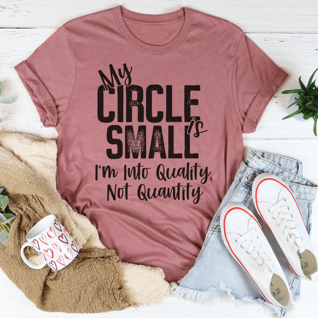 My Circle Is Small Tee-0