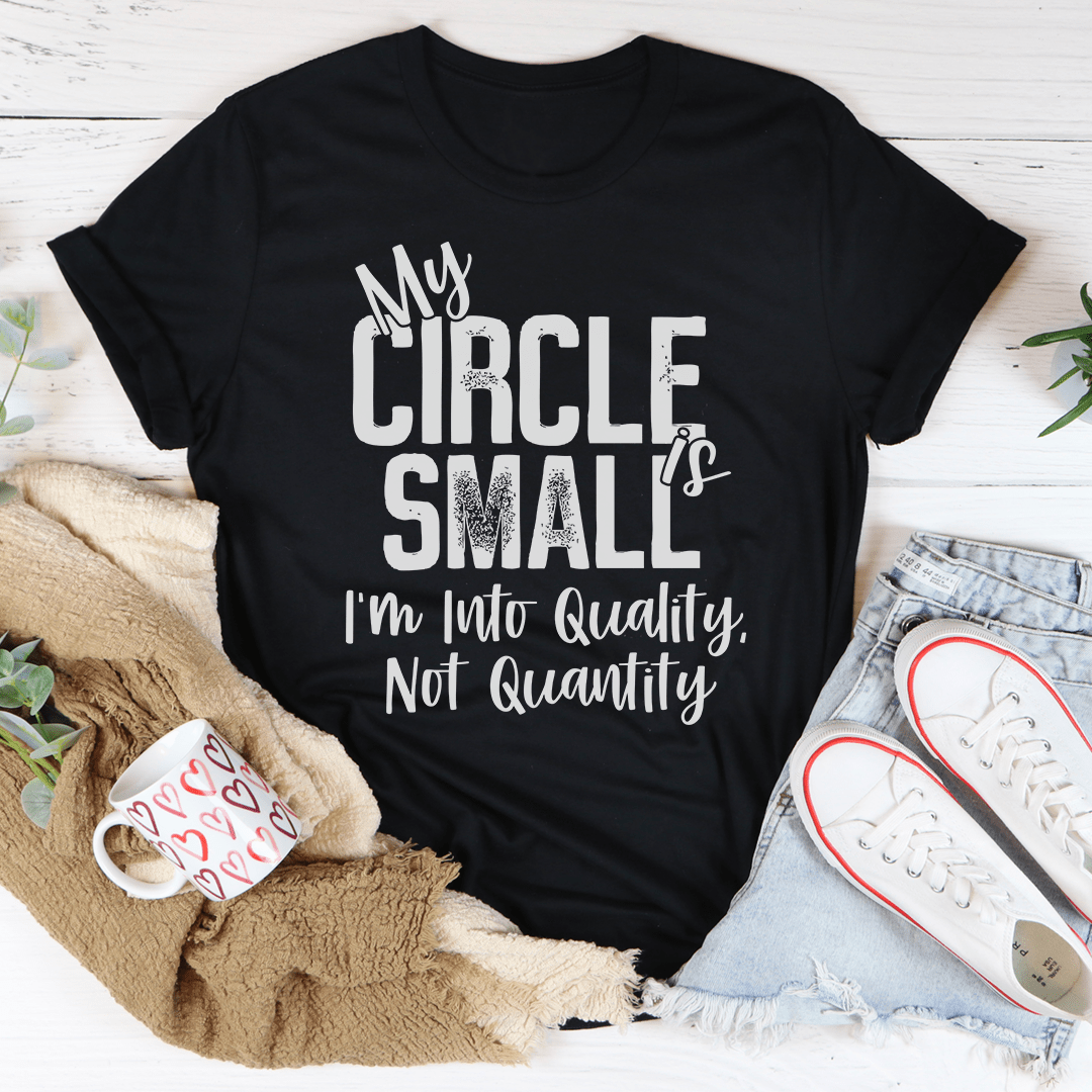 My Circle Is Small Tee-2
