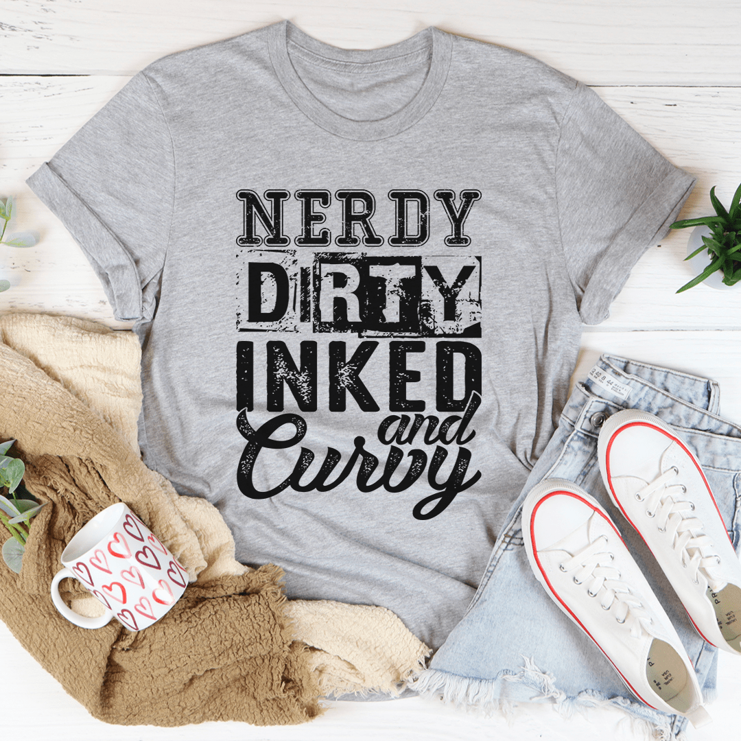 Nerdy Dirty Inked And Curvy Tee-1