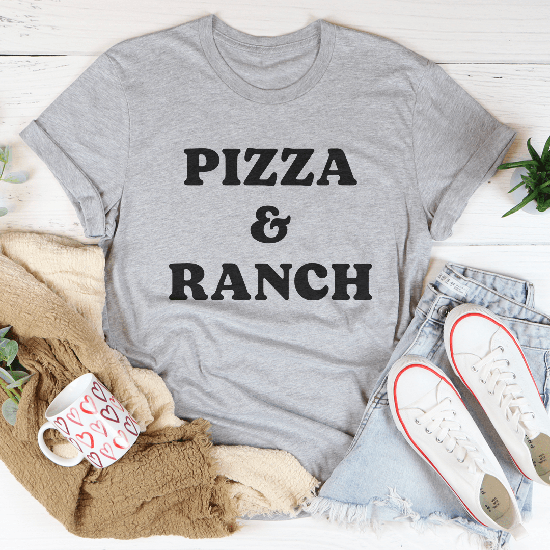 Pizza & Ranch Tee