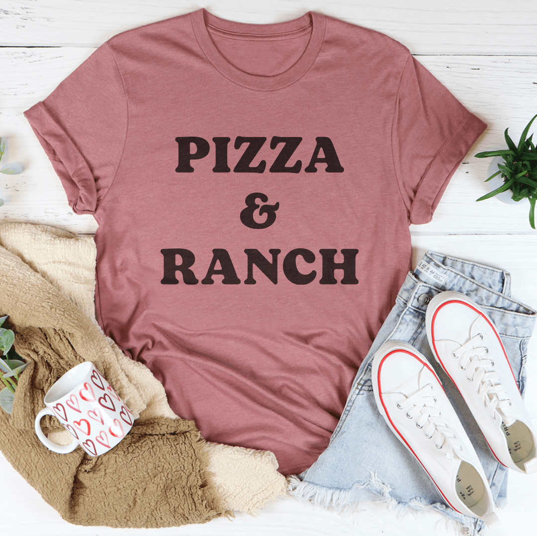 Pizza & Ranch Tee-2