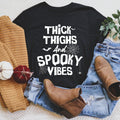 Thick Thighs And Spooky Vibes Tee-0